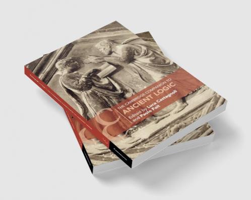The Cambridge Companion to Ancient Logic
