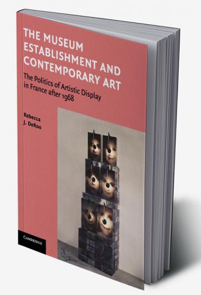 The Museum Establishment and Contemporary Art