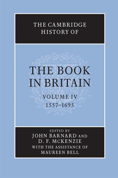 The Cambridge History of the Book in Britain