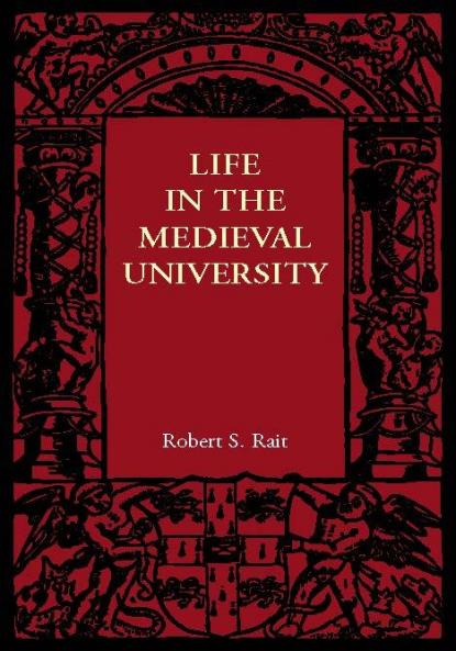 Life in the Medieval University