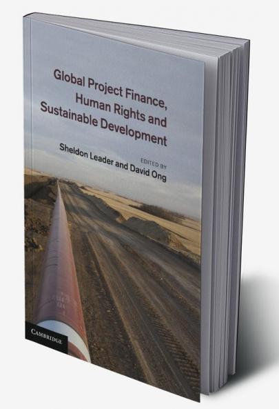 Global Project Finance Human Rights and Sustainable Development
