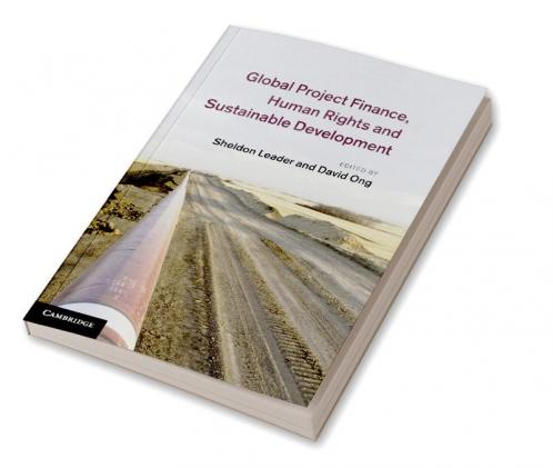 Global Project Finance Human Rights and Sustainable Development