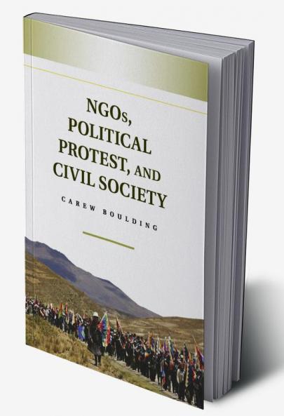 NGOs Political Protest and Civil Society