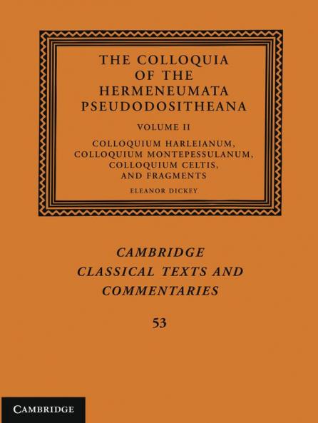 The Colloquia of the Hermeneumata Pseudodositheana