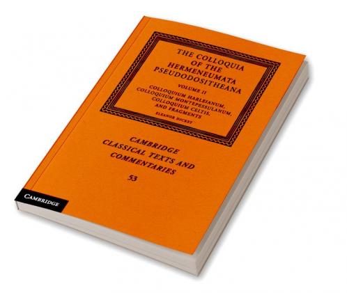 The Colloquia of the Hermeneumata Pseudodositheana