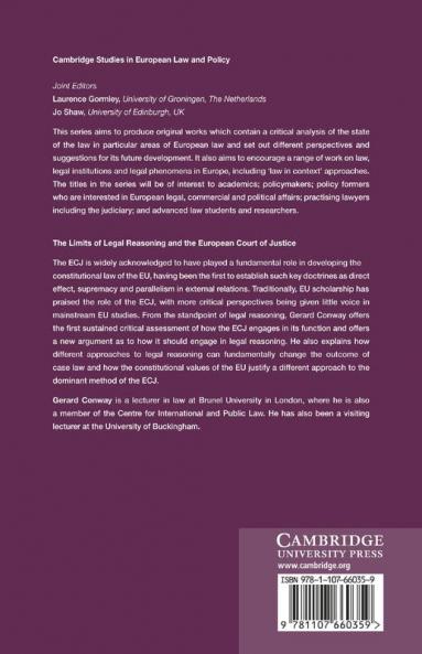 The Limits of Legal Reasoning and the European Court of             Justice