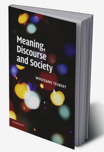 Meaning Discourse and Society