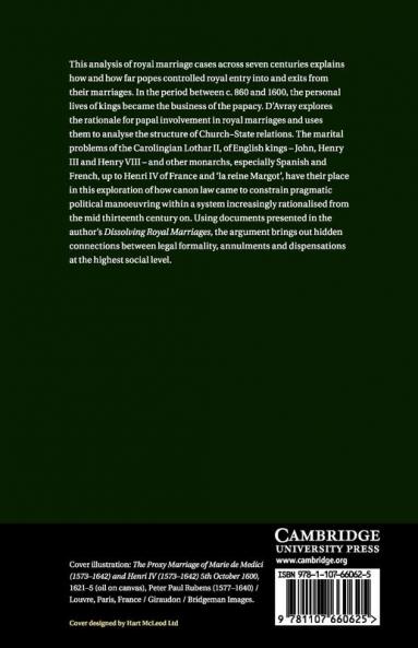 Papacy Monarchy and Marriage 860-1600