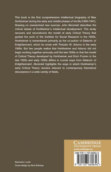 Max Horkheimer and the Foundations of the Frankfurt School