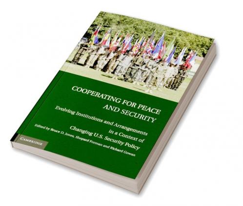 Cooperating for Peace and Security