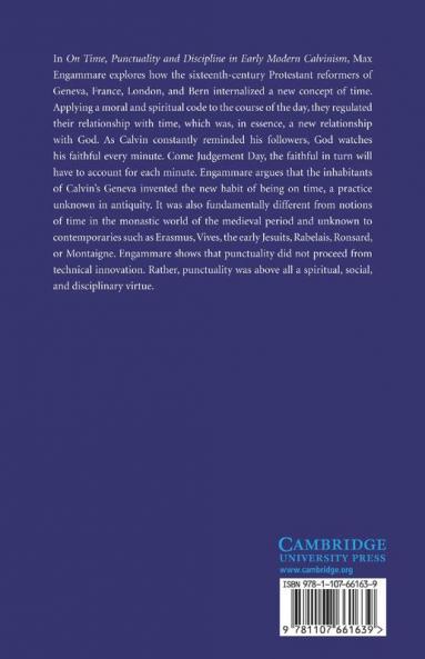 On Time Punctuality and Discipline in Early Modern Calvinism