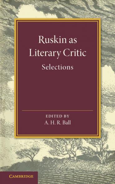 Ruskin as Literary Critic