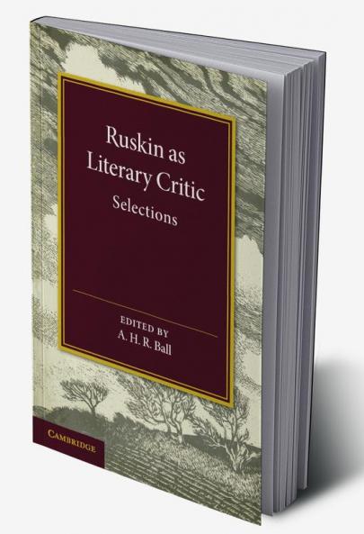 Ruskin as Literary Critic