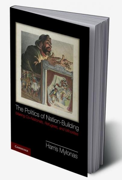 The Politics of Nation-Building