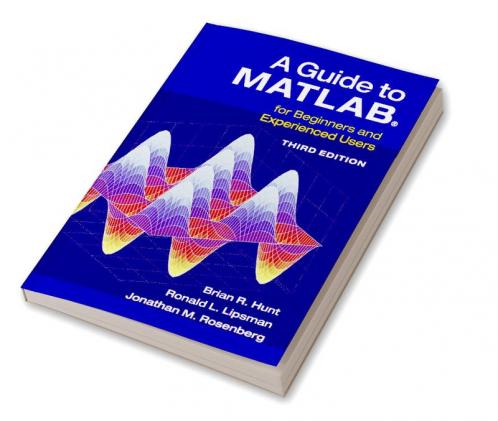 A Guide to MATLAB