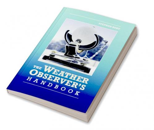 The Weather Observer's Handbook
