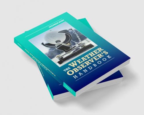 The Weather Observer's Handbook