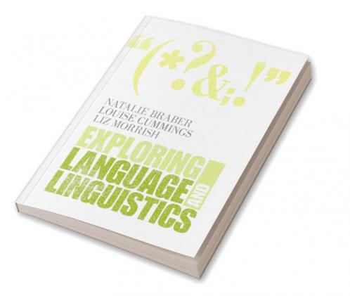 Exploring Language and Linguistics