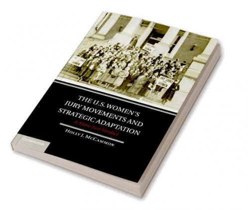 The U.S. Women's Jury Movements and Strategic Adaptation