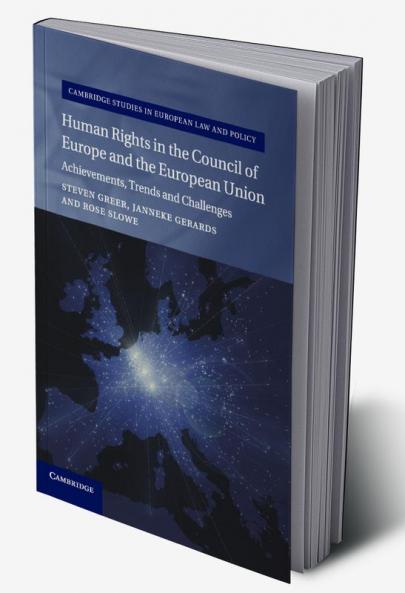Human Rights in the Council of Europe and the European             Union