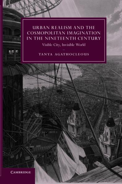 Urban Realism and the Cosmopolitan Imagination in the Nineteenth Century