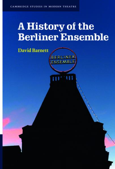 A History of the Berliner Ensemble