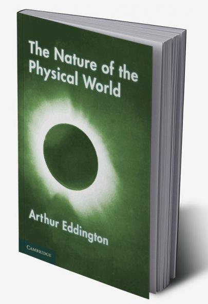 The Nature of the Physical World