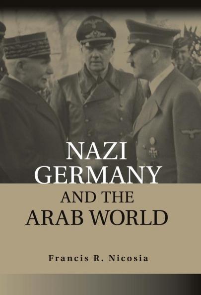 Nazi Germany and the Arab World