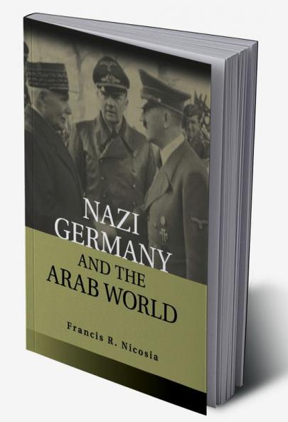 Nazi Germany and the Arab World