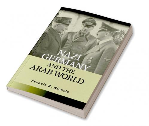 Nazi Germany and the Arab World