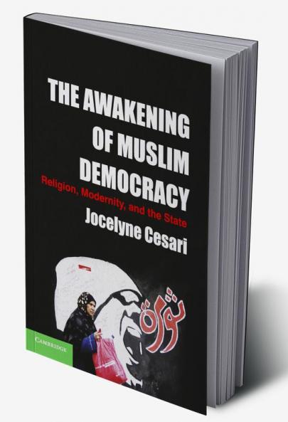 The Awakening of Muslim Democracy