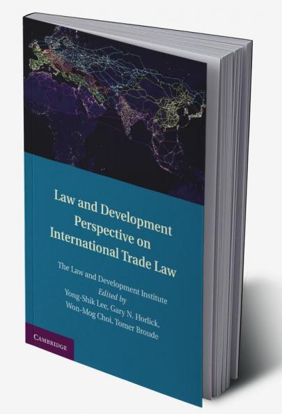 Law and Development Perspective on International Trade Law