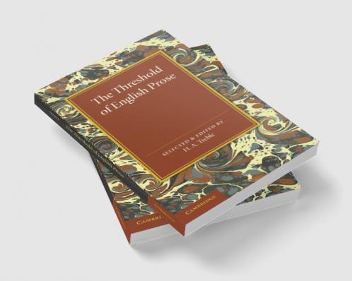 The Threshold of English Prose