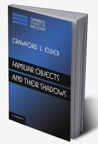 Familiar Objects and Their Shadows