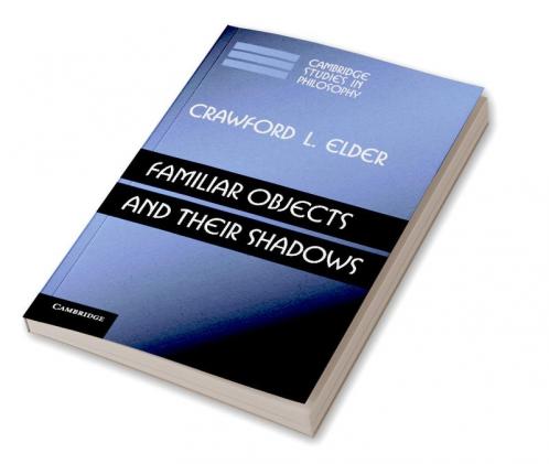 Familiar Objects and Their Shadows