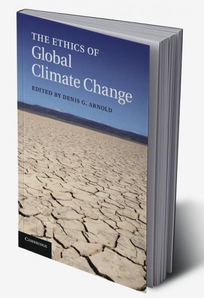 The Ethics of Global Climate Change