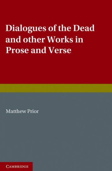The Writings of Matthew Prior