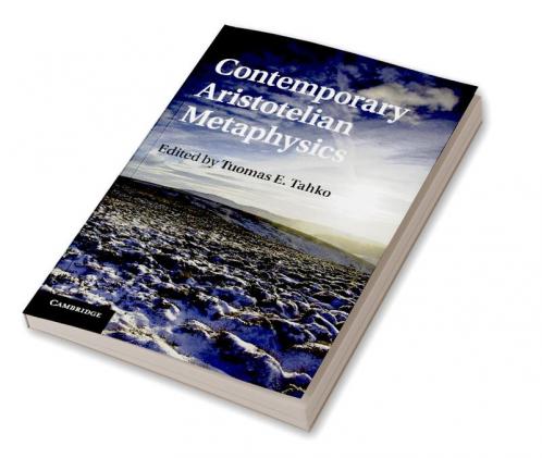 Contemporary Aristotelian Metaphysics