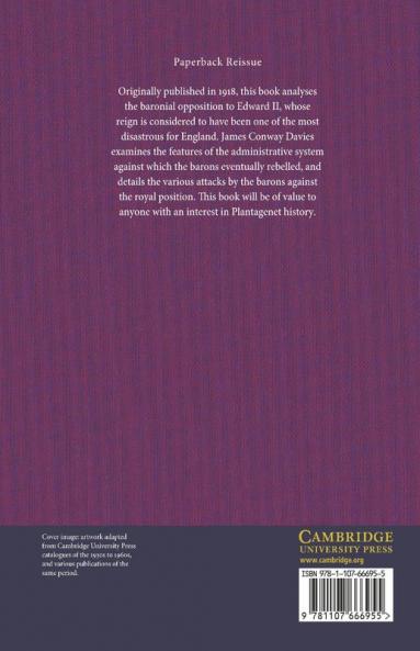 The Baronial Opposition to Edward II