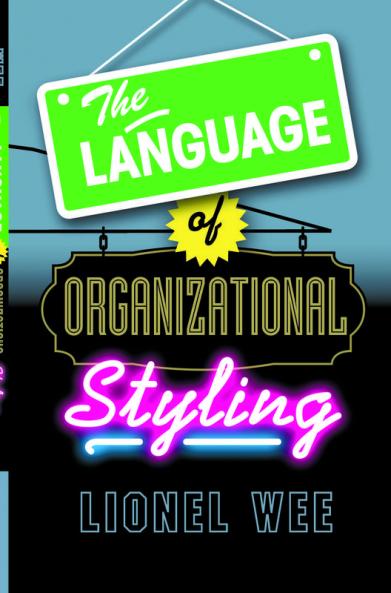 The Language of Organizational Styling