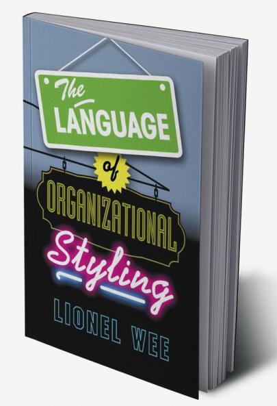 The Language of Organizational Styling