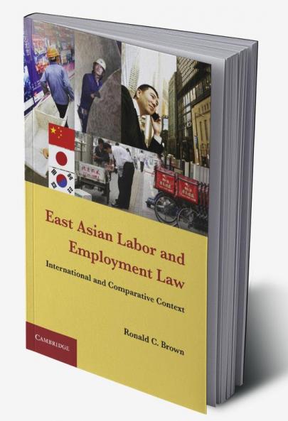 East Asian Labor and Employment Law