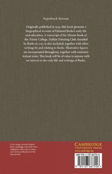 The Early Life Correspondence and Writings of the Rt. Hon. Edmund Burke