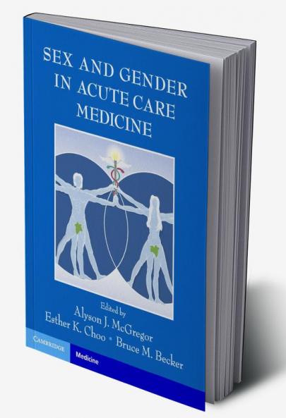 Sex and Gender in Acute Care Medicine