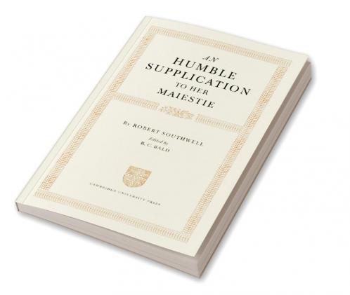An Humble Supplication to Her Maiestie