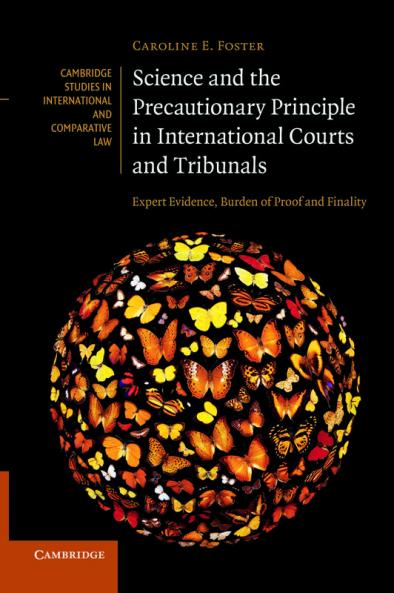 Science and the Precautionary Principle in International Courts and Tribunals