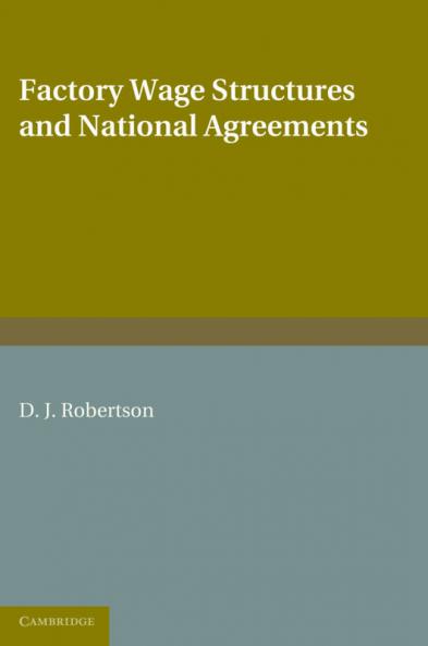 Factory Wage Structures and National Agreements