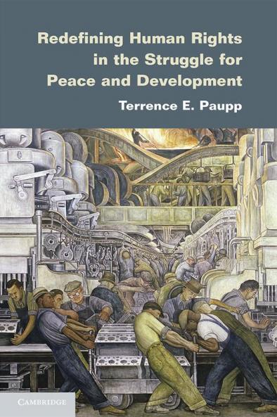 Redefining Human Rights in the Struggle for Peace and Development