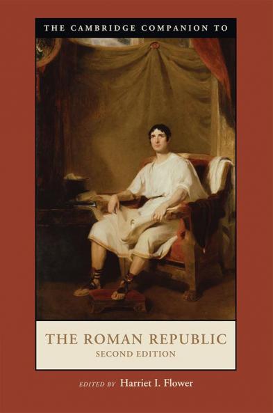 The Cambridge Companion to the Roman Republic Second Edition