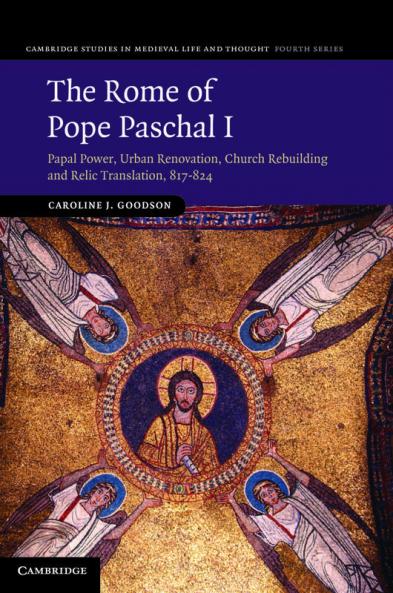 The Rome of Pope Paschal I